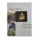 De sainte Marie à François d'Estaing - Jean-Michel Cosson