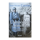 L'amnésique des tranchées - Jean-Michel Cosson